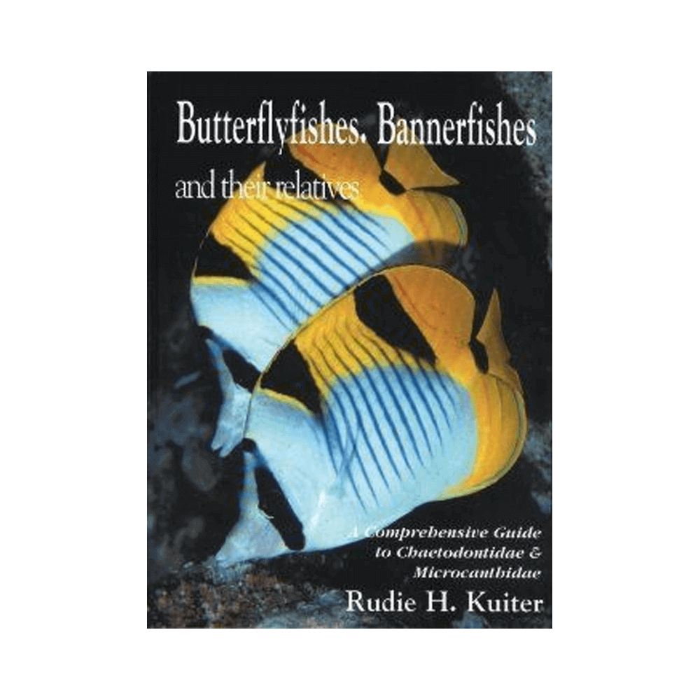 TMC Butterflyfishes, Bannerfishes and Their Relatives 
