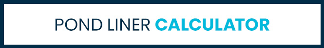 Use our pond liner calculator to work out what size pond liner and pond liner underlay you'll need when building your pond. 